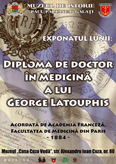 Afisul microexpozitiei Diploma de Doctor in medicina a domnului George Latouphis