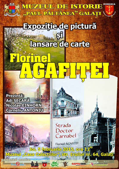 Expozitie de pictura si lansare de carte - autor Florinel Agafitei