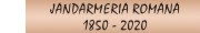 Jandarmeria Romana 1850 - 2020