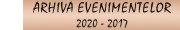 aRHIVA EVENIMENTELOR 2020 - 2017