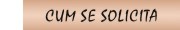 cum se solicita
